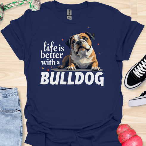 Life is better with a bulldog - V1 - Questioning T-Shirt
